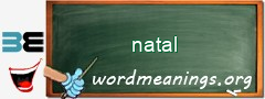 WordMeaning blackboard for natal